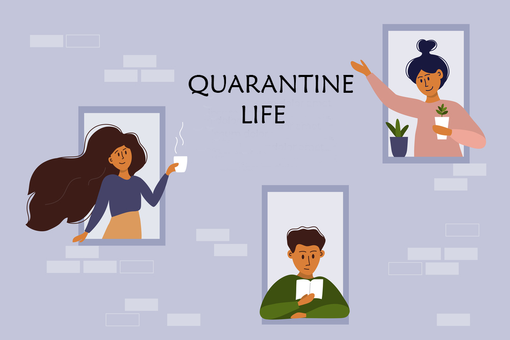 social distancing, quarantine life