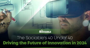 The Sociable’s 40 Under 40 Driving the Future of Innovation in 2024